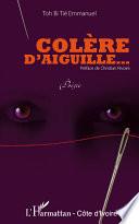 Télécharger le livre libro Colère D'aiguille
